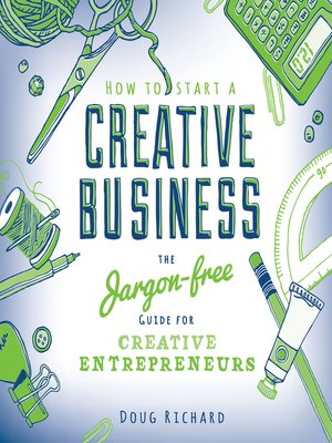 cover image of How To Start a Creative Business